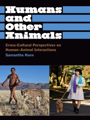 cover image of Humans and Other Animals